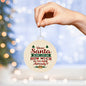 Dear Santa Before I Explain | Acrylic Ornament