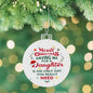Merry Christmas Having Me For A Daughter | Acrylic Ornament
