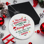 Merry Christmas Having Me For A Daughter | Acrylic Ornament