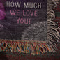 Mom We Love You | Heirloom Photo Woven Blanket (Portrait)