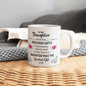 To My Daughter | Greatest Gift Of All | White Ceramic Mug