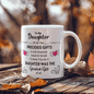 To My Daughter | Greatest Gift Of All | White Ceramic Mug