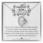 Mother of The Bride | Thank You For Raising Such An Incredible Daughter | Forever Love Necklace