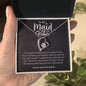 To My Maid of Honor | I'm So Glad To Have You As My | Forever Love Necklace