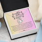 Mother of The Bride | Your Love, Wisdom, And Guidance | Forever Love Necklace