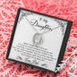 To My Daughter | I Am Always Right There In Your Heart | Forever Love Necklace
