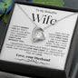 To My Beautiful Wife | I May Not Be Your First Date | Forever Love Necklace