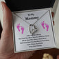 To My Mommy | Rest In Your Arms | Forever Love Necklace
