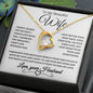 To My Beautiful Wife | Your Last Everything | Forever Love Necklace