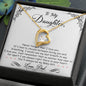 To My Daughter | I Am Always Right There In Your Heart | Forever Love Necklace