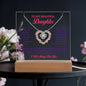 To My Beautiful Daughter | Always Keep Me In Your Heart | Keepsake Acrylic & Love Knot Necklace