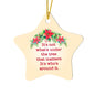 It's Not What's Under The Tree | High Gloss Star Ornament