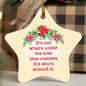 It's Not What's Under The Tree | High Gloss Star Ornament