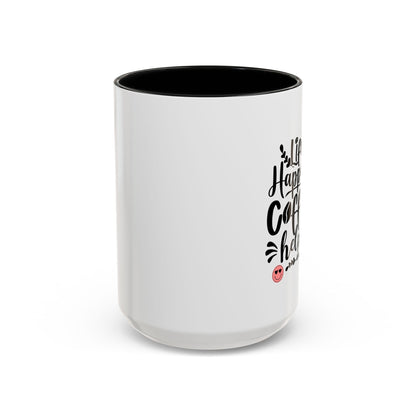 Life Happens Coffee Helps Accent Coffee Mug (11, 15oz)