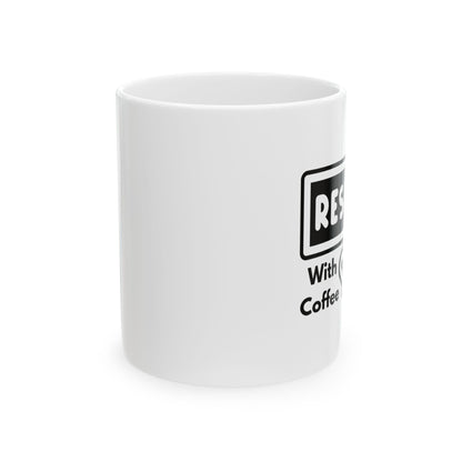 Reset With Coffee Mug