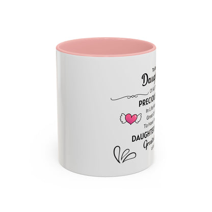 To My Daughter Coffee Mug (11, 15oz)
