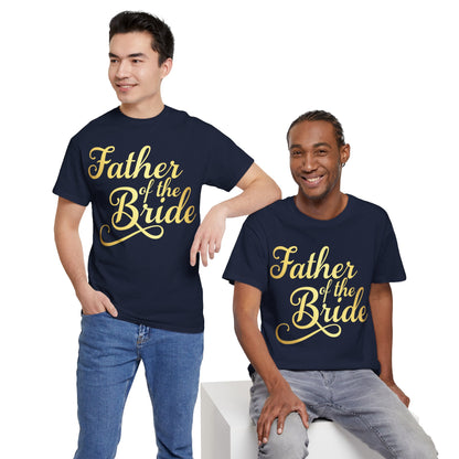 Father Of The Bride T-shirt