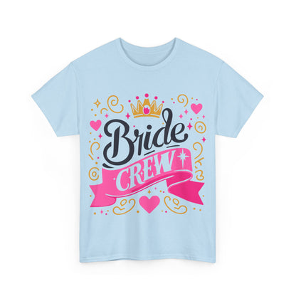 Bride Crew Tee  |Unisex Heavy Cotton Tee