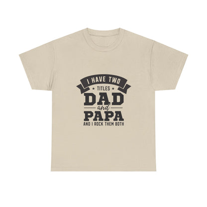 Dad & Papa | Unisex Heavy Cotton Tee