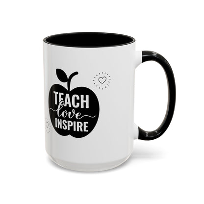 Teach Love Inspire Coffee Mug (11, 15oz)