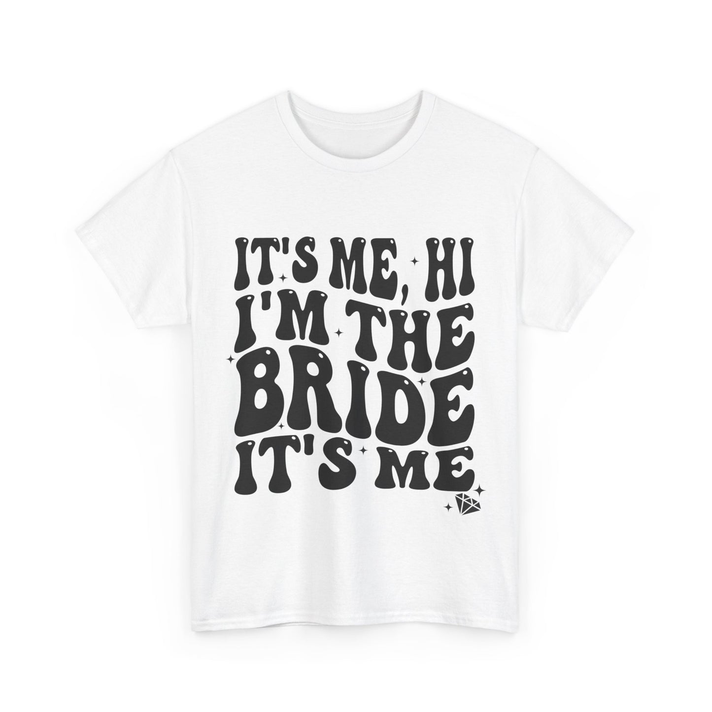 I'm The Bride | Unisex Heavy Cotton Tee