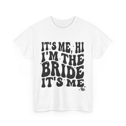 I'm The Bride | Unisex Heavy Cotton Tee