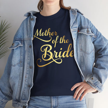 Mother Of The Bride T-shirt