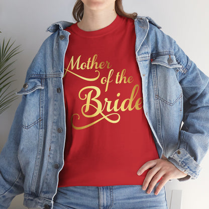Mother Of The Bride T-shirt