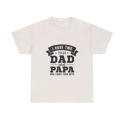 Dad & Papa | Unisex Heavy Cotton Tee