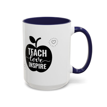 Teach Love Inspire Coffee Mug (11, 15oz)