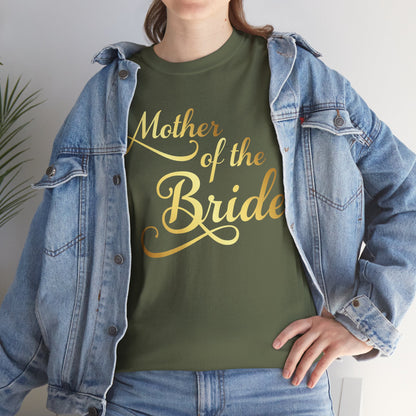 Mother Of The Bride T-shirt