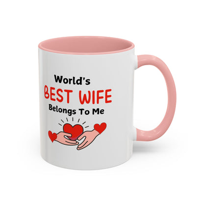 Coffee Mug - World's Best Wife Belongs To Me (11, 15oz)