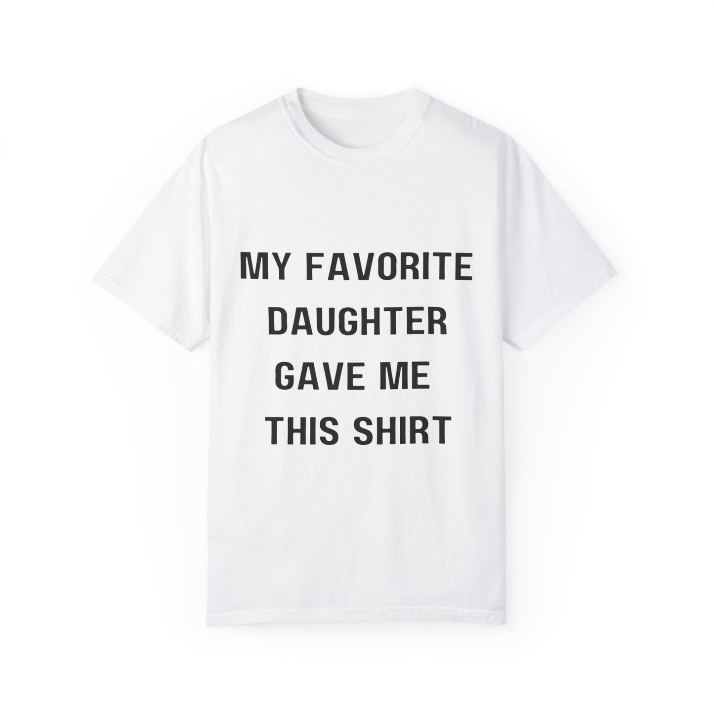 For Dad | Unisex Garment-Dyed T-shirt