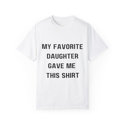 For Dad | Unisex Garment-Dyed T-shirt