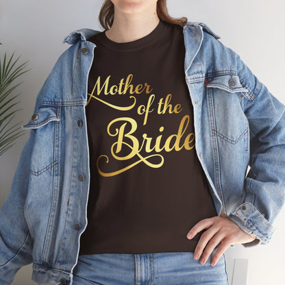 Mother Of The Bride T-shirt