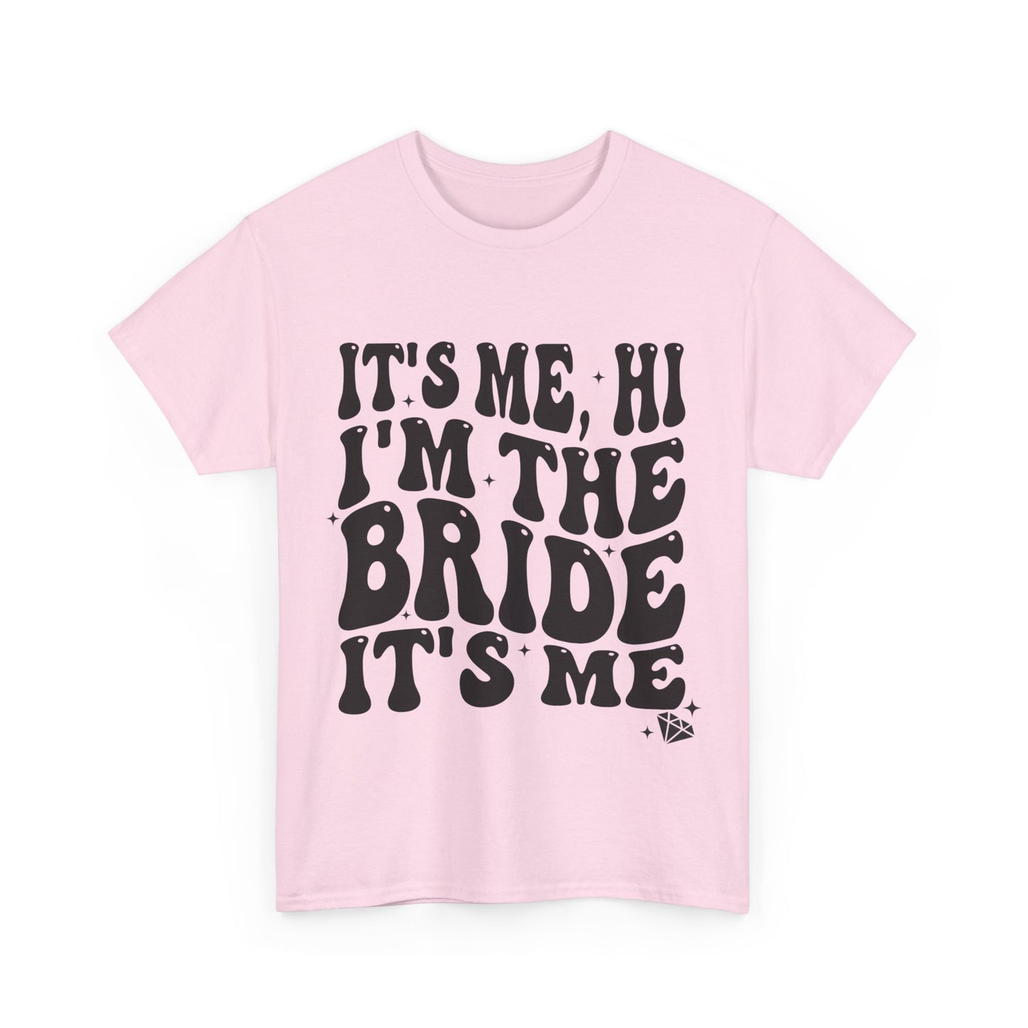 I'm The Bride | Unisex Heavy Cotton Tee