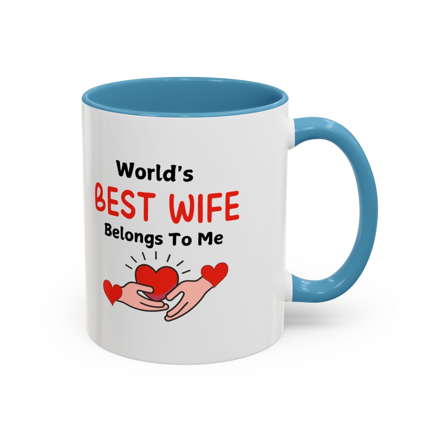 Coffee Mug - World's Best Wife Belongs To Me (11, 15oz)