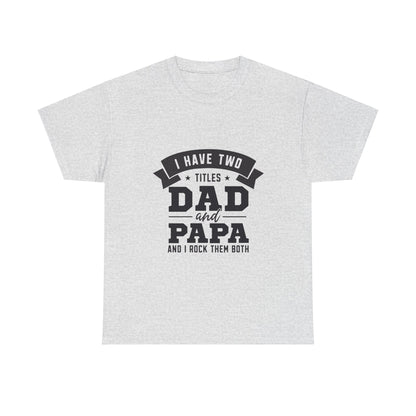 Dad & Papa | Unisex Heavy Cotton Tee