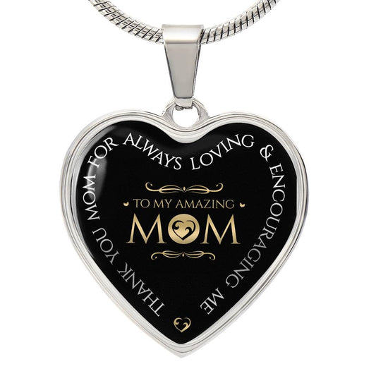 To My Amazing Mom | Thank You Mom | Heart Necklace
