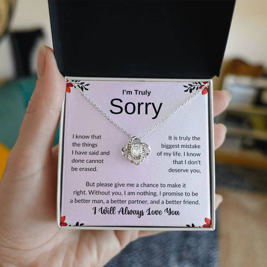 I'm Truly Sorry | The Things I Have Said And Done Can't Be Erased | Love Knot Necklace