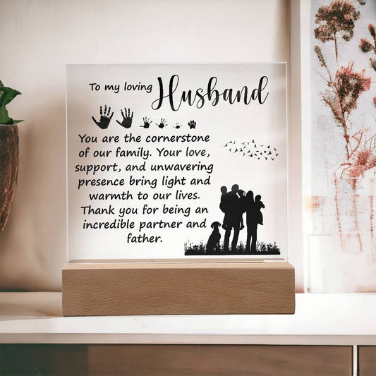 To My Loving Husband | You Are The Cornerstone | Acrylic Square Plaque