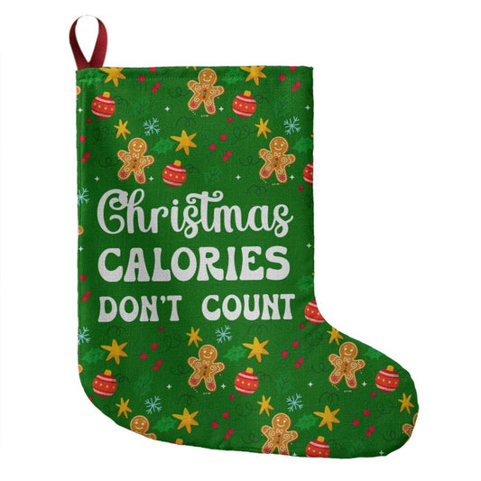 Christmas Calories Don't Count | Giant Holiday Stocking